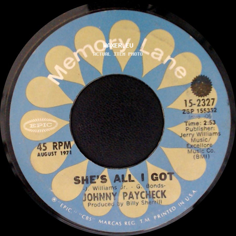 Johnny Paycheck - She's All I Got / Someone To Give My Love To side A