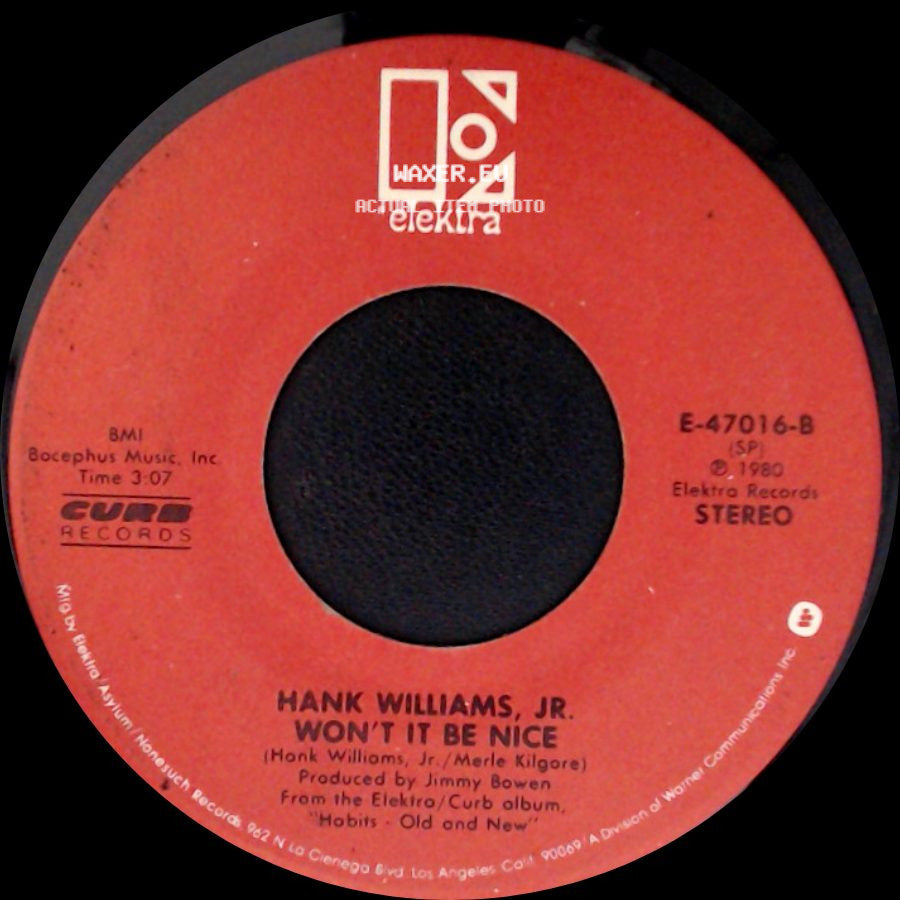 Hank Williams, Jr. - Won't It Be Nice / Old Habits side A