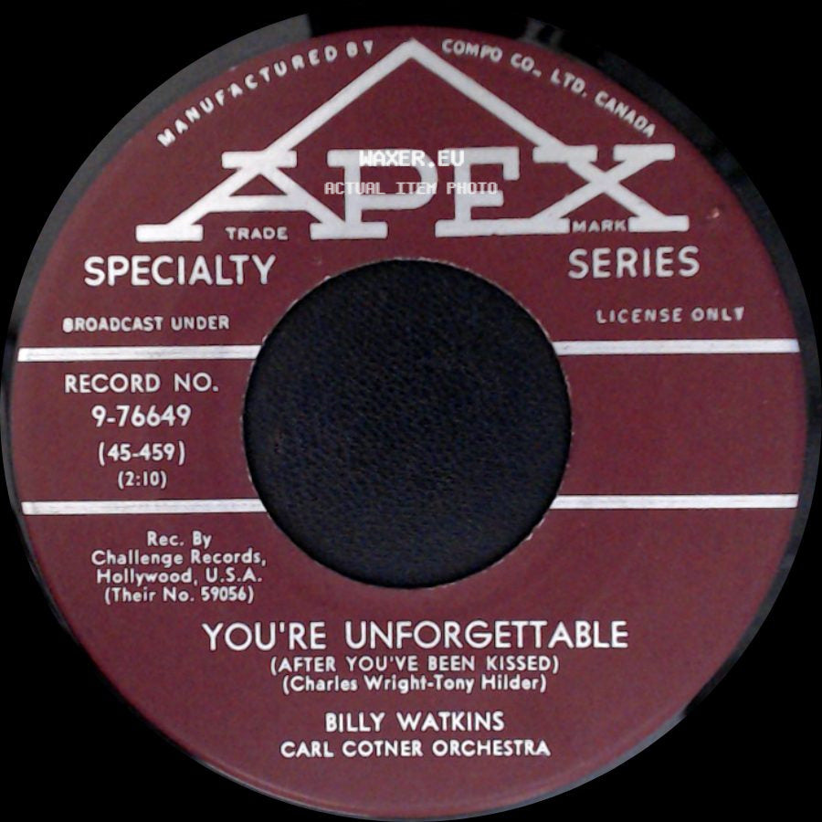 Billy Watkins Carl Cotner Orchestra / Billy Watkins - You're Unforgettable (After You've Been Kissed) / Rendezvous side A