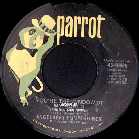 Engelbert Humperdinck - You're The Window Of My World (Frin, Frin, Frin) / Another Time Another Place side A