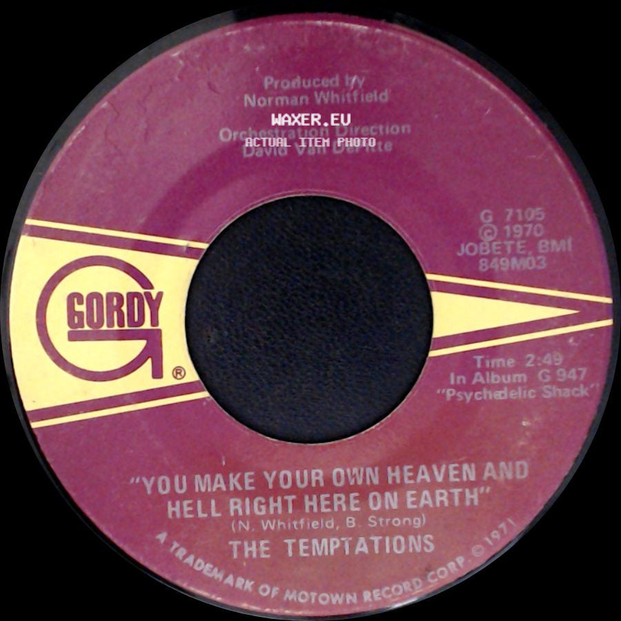 The Temptations - Just My Imagination (Running Away With Me) / You Make Your Own Heaven And Hell Right Here On Earth side B