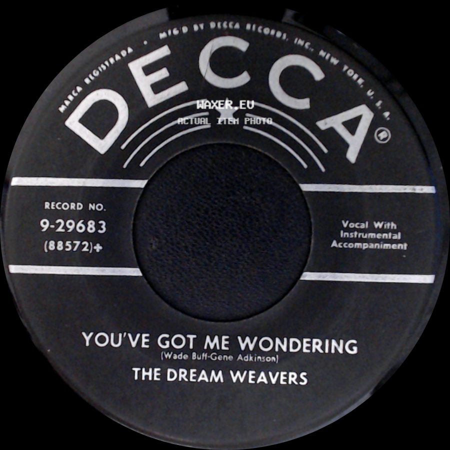 The Dream Weavers - It's Almost Tomorrow / You've Got Me Wondering side B
