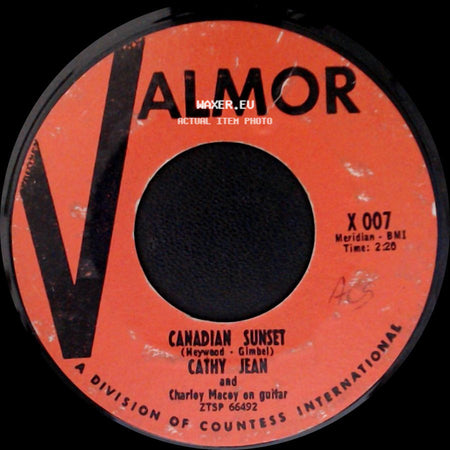 Cathy Jean / Cathy Jean And The Roommates - Canadian Sunset / Please Love Me Forever side A