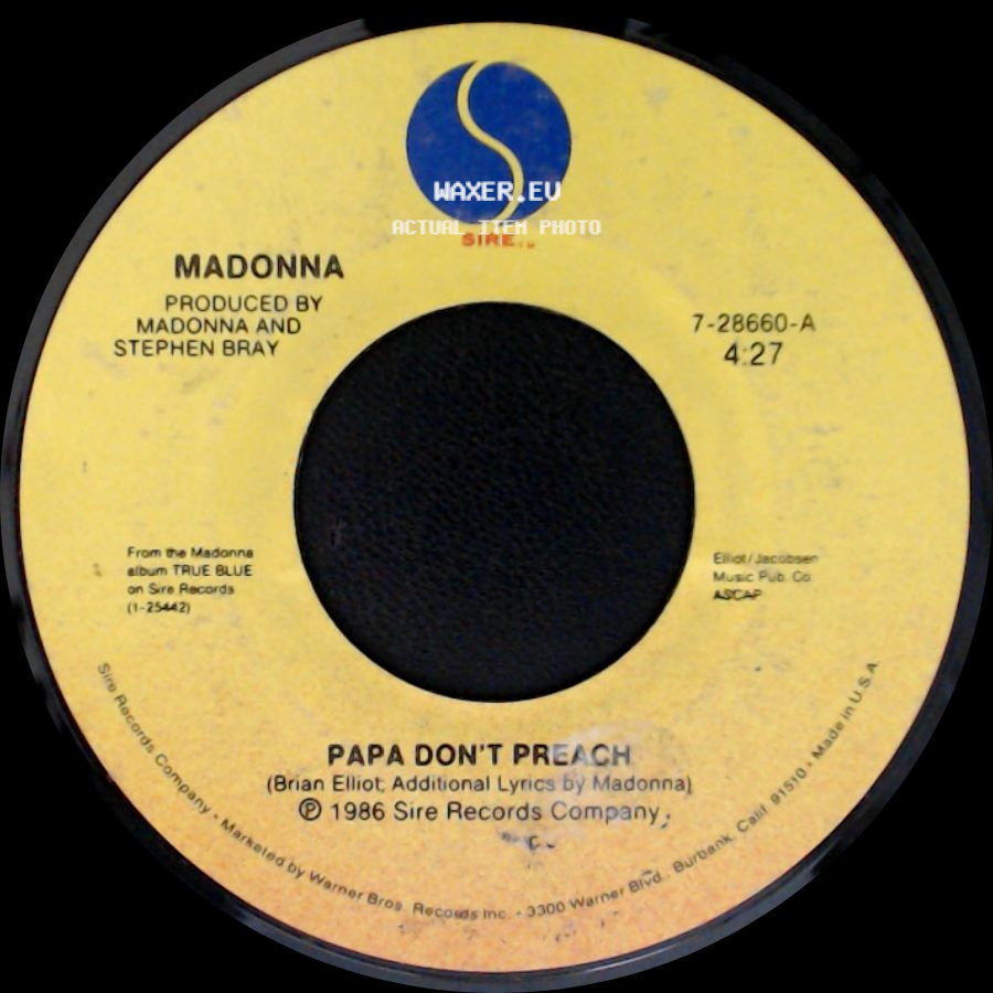 Madonna - Papa Don't Preach / Pretender side A