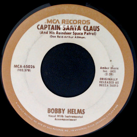 Bobby Helms - Jingle Bell Rock / Captain Santa Claus (And His Reindeer Space Patrol) side B
