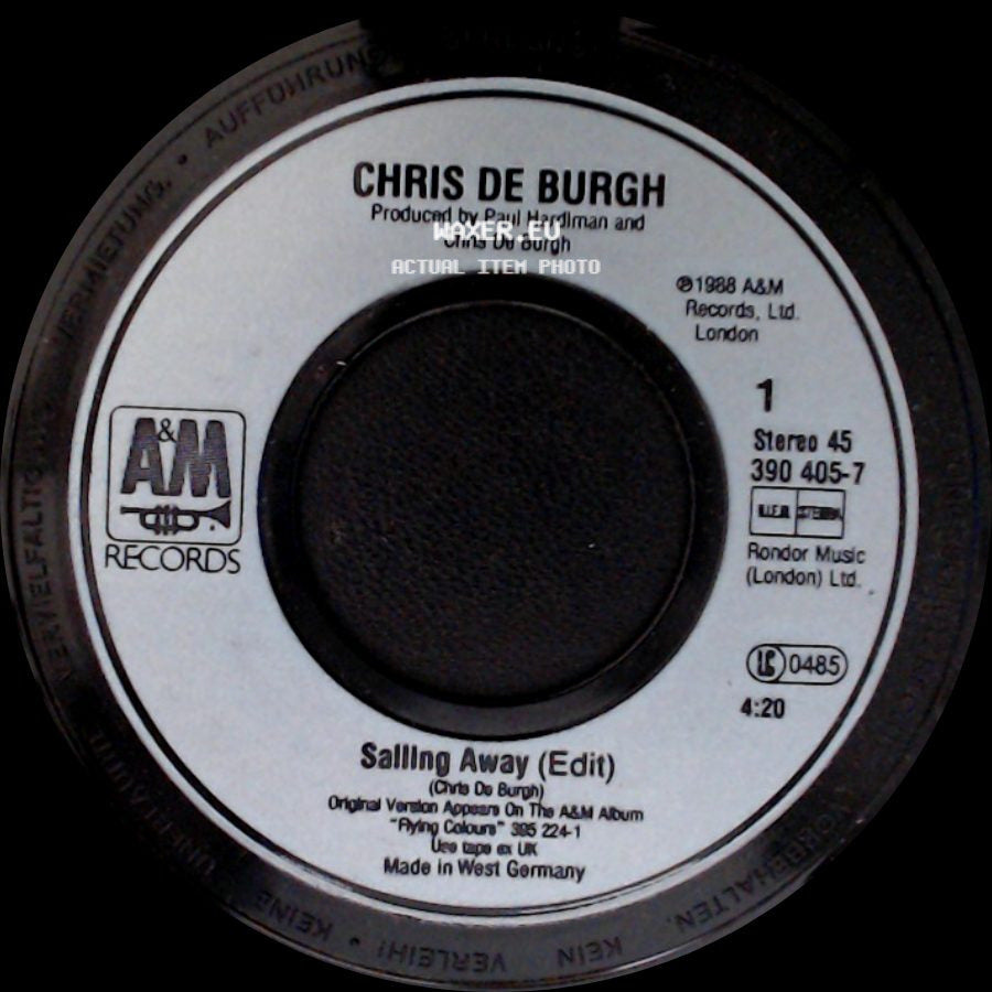 Chris De Burgh - Sailing Away (Edit) / The Head And The Heart (Live Version) side A