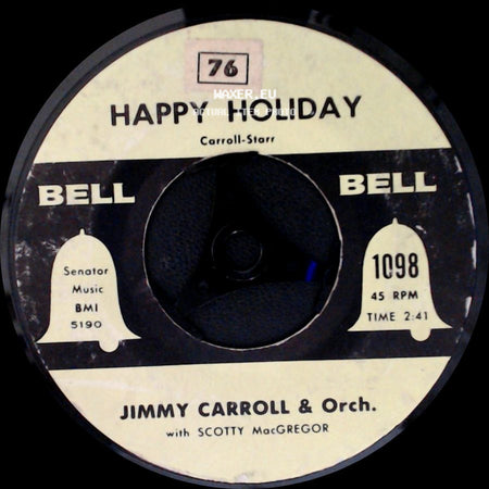 The Four Bells / Jimmy Carroll & Orch. With Scotty Macgregor - (We're Gonna) Rock Around The Clock / Happy Holiday side B