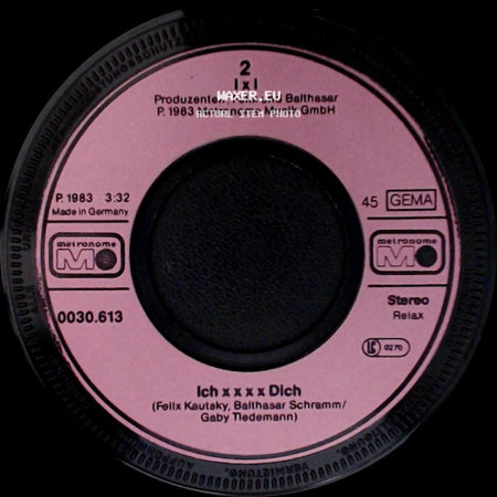 1 X 1 - Der Knutschfleck / Ich X X X X Dich side B