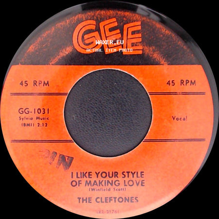 The Cleftones - I Like Your Style Of Making Love / Why You Do Me Like You Do side A
