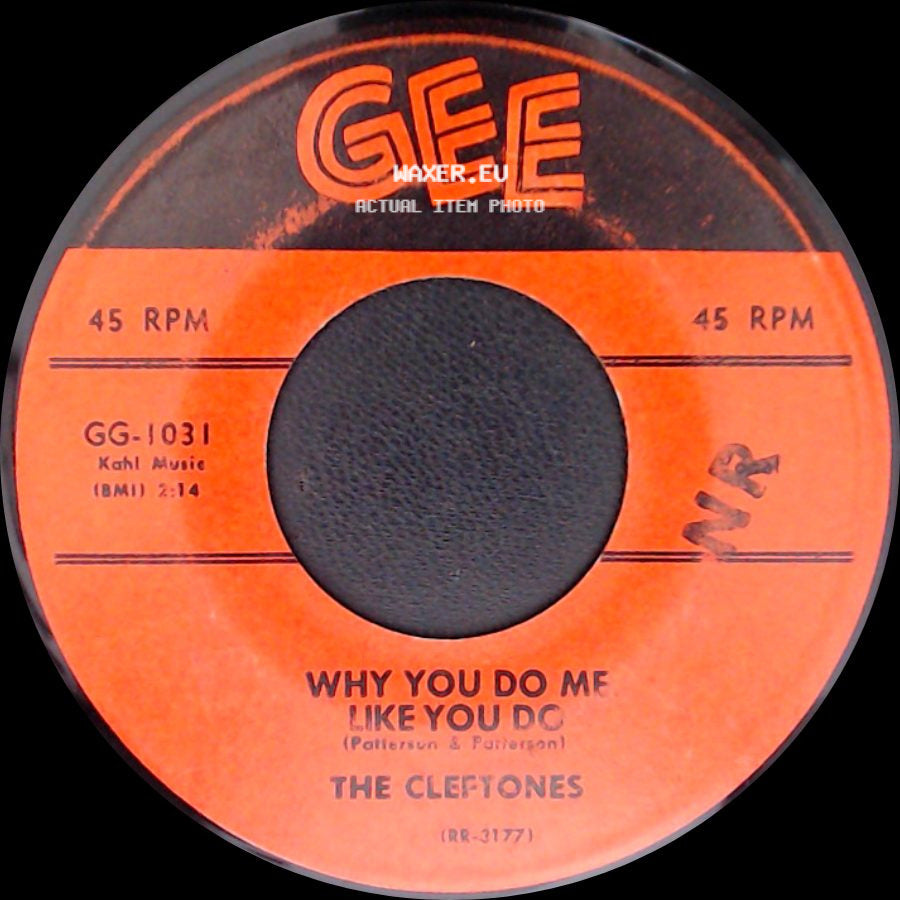 The Cleftones - I Like Your Style Of Making Love / Why You Do Me Like You Do side B