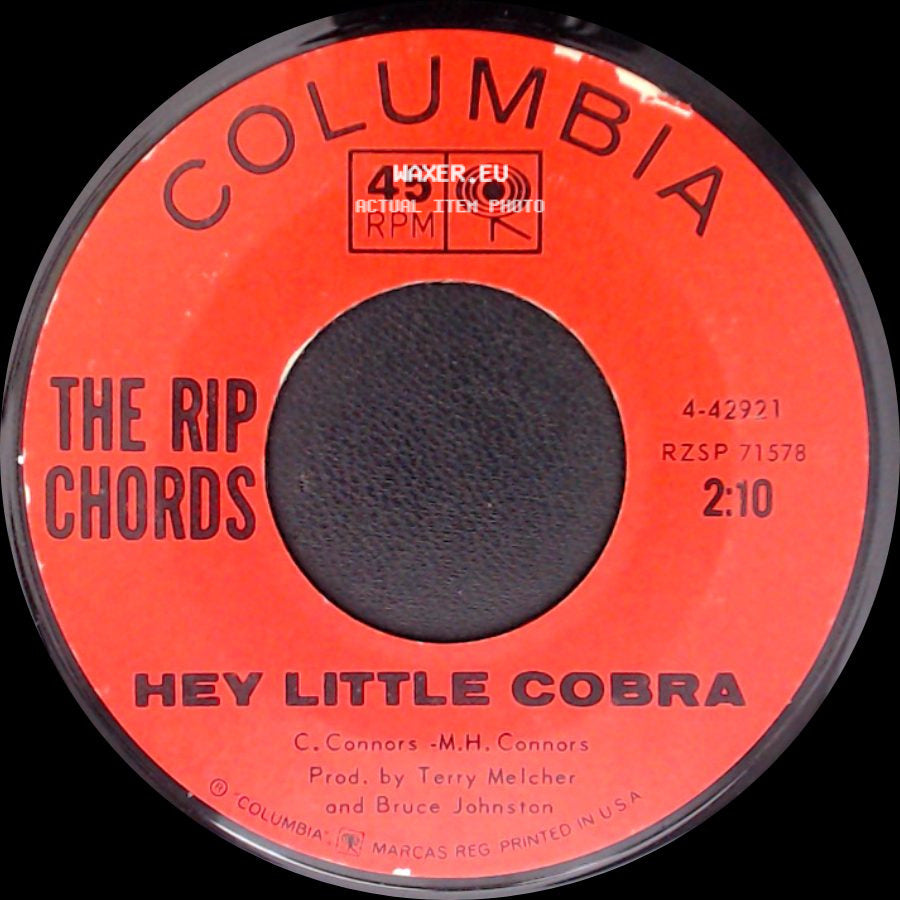The Rip Chords - Hey Little Cobra / The Queen side A