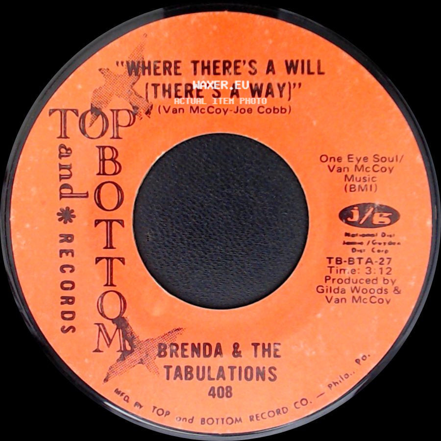 Brenda & The Tabulations - Where There's A Will (There's A Way) / A Part Of You side A