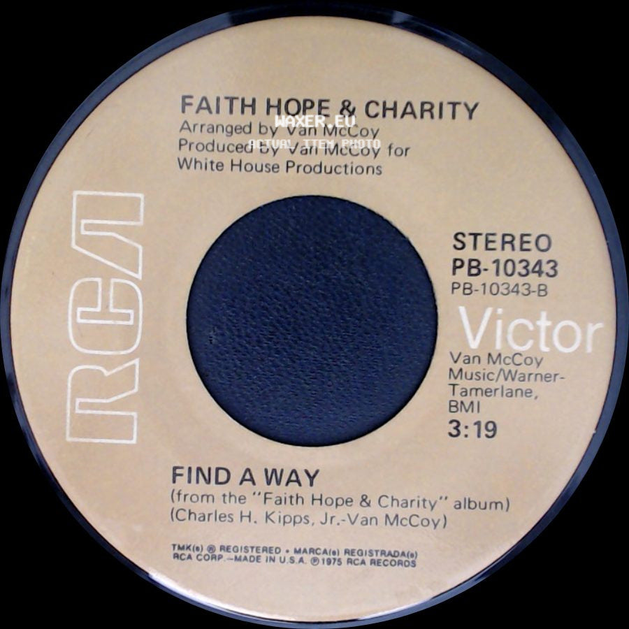 Faith Hope & Charity - Find A Way / Find A Way side B