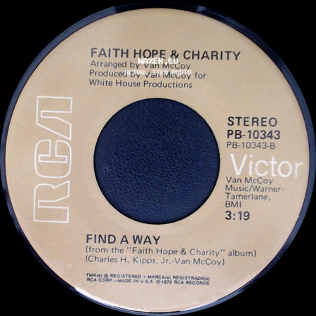Faith Hope & Charity - Find A Way / Find A Way side B