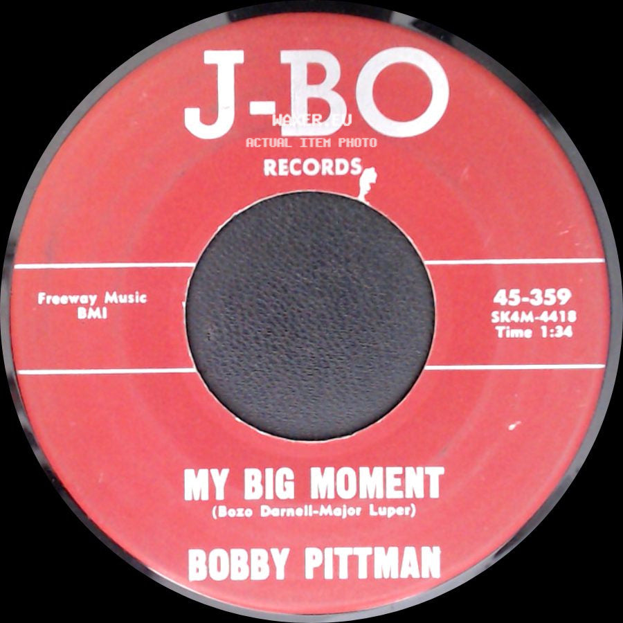 Bobby Pittman - Louder Than Words / My Big Moment side B