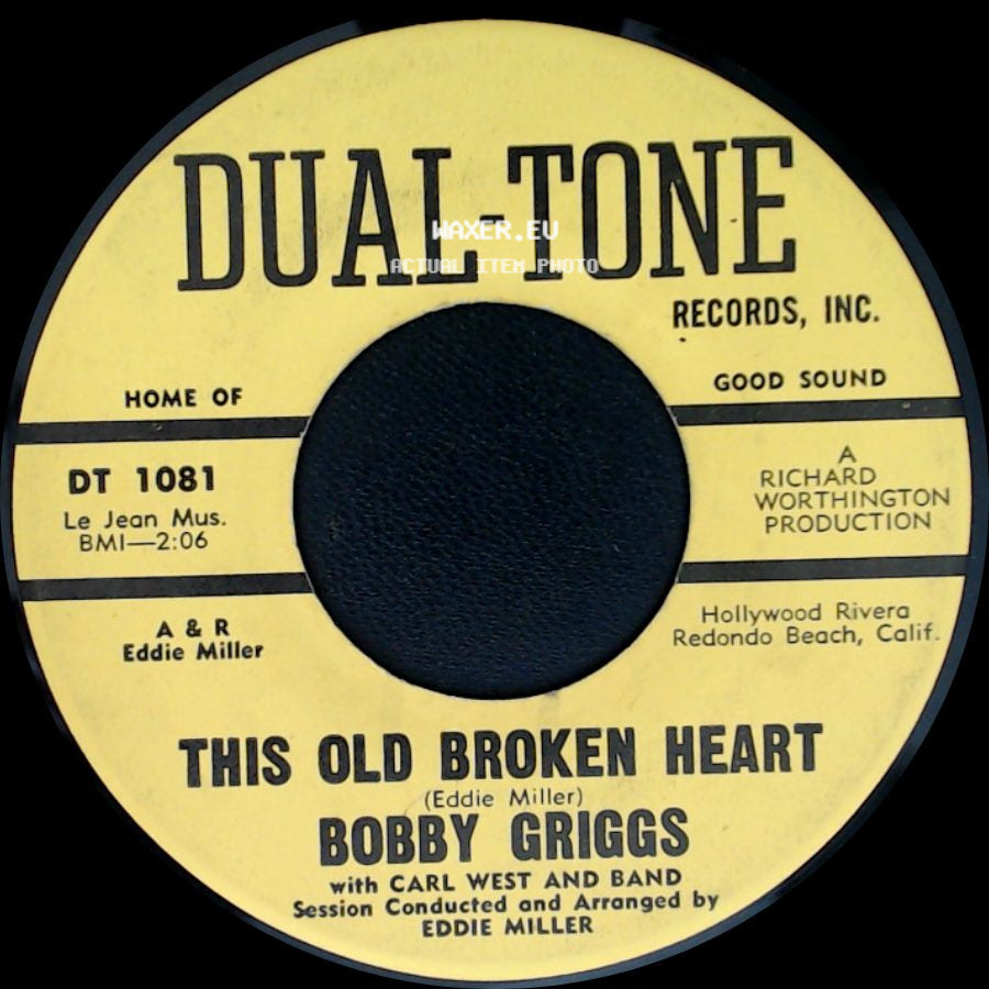 Bobby Griggs - This Old Broken Heart / End Of My World side A