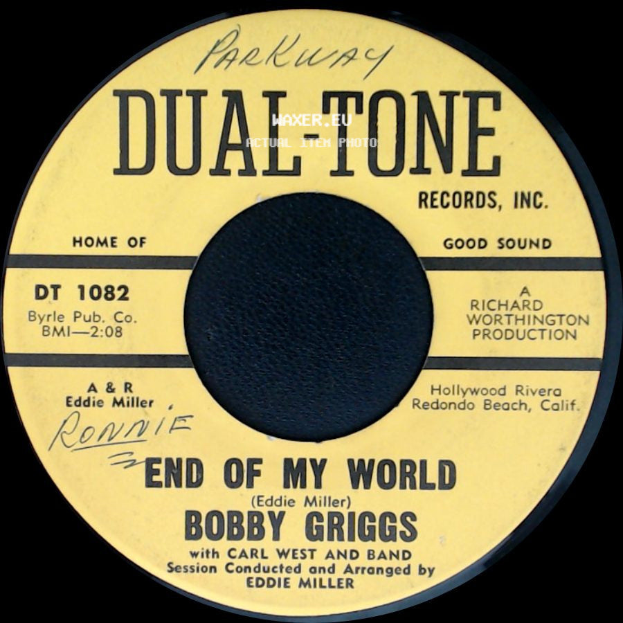 Bobby Griggs - This Old Broken Heart / End Of My World side B