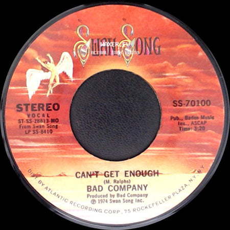 Bad Company - Can't Get Enough / Little Miss Fortune side A