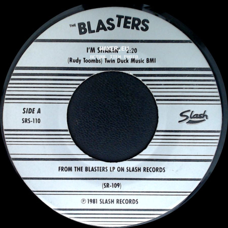 The Blasters - I'm Shakin' / No Other Girl side A