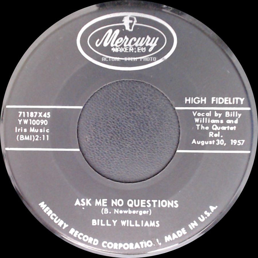 Billy Williams - I've Got An Invitation To A Dance / Ask Me No Questions side B