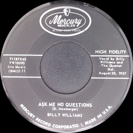 Billy Williams - I've Got An Invitation To A Dance / Ask Me No Questions side B