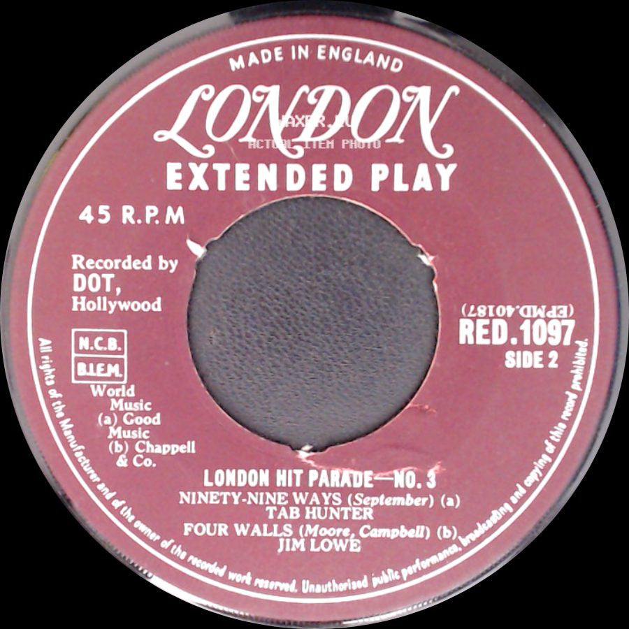 Tab Hunter, Jim Lowe - London Hit Parade - No. 3 / Ninety-Nine Ways / Four Walls side B