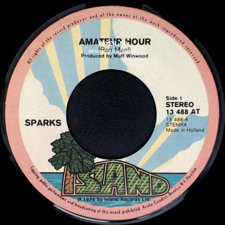 Sparks - Amateur Hour / Lost And Found side A