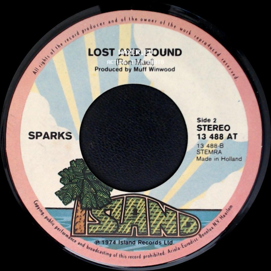 Sparks - Amateur Hour / Lost And Found side B
