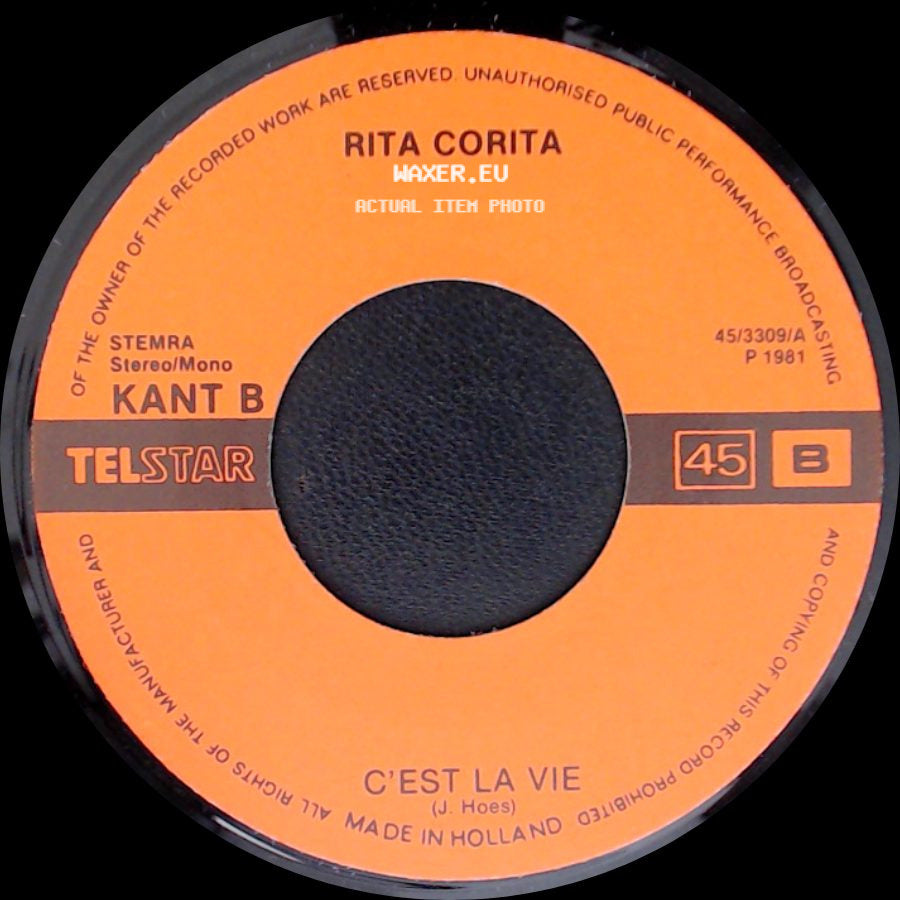 Rita Corita - C'est La Vie / Ik Ben Veel Te Bescheiden (It's Hard To Be Humble) side A