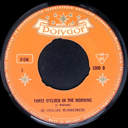 De Vrolijke Mijnwerkers - Three O'clock In The Morning / Winzertanz side A