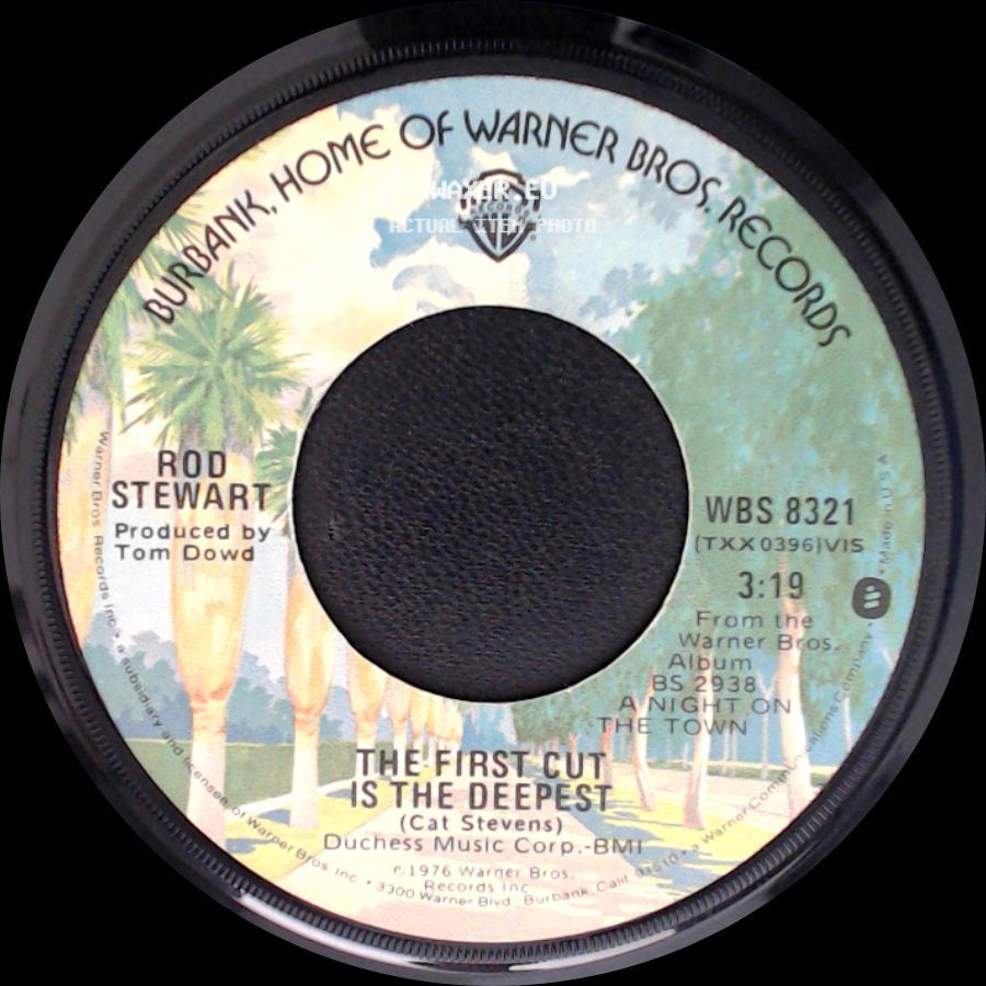 Rod Stewart - The Balltrap / The First Cut Is The Deepest side B
