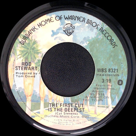 Rod Stewart - The Balltrap / The First Cut Is The Deepest side B