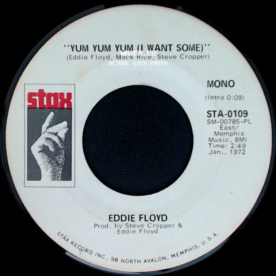 Eddie Floyd - Yum Yum Yum (I Want Some) / Yum Yum Yum (I Want Some) side B