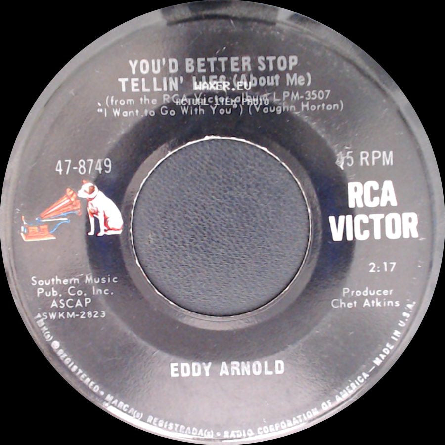 Eddy Arnold - I Want To Go With You / You'd Better Stop Tellin' Lies (About Me) side B