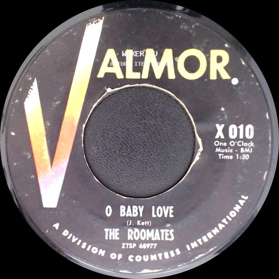 The Roomates - O Baby Love / Band Of Gold side A