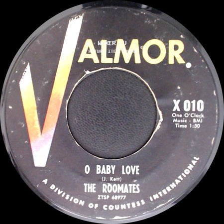 The Roomates - O Baby Love / Band Of Gold side A