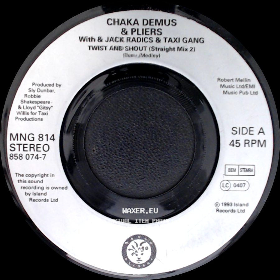Chaka Demus & Pliers With & Jack Radics & Taxi Gang / Taxi Gang Featuring Shinehead - Twist And Shout (Straight Mix 2) / Rhythm Killer side A