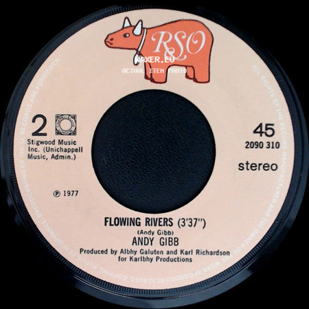 Andy Gibb - Flowing Rivers (3'37") / An Everlasting Love side A