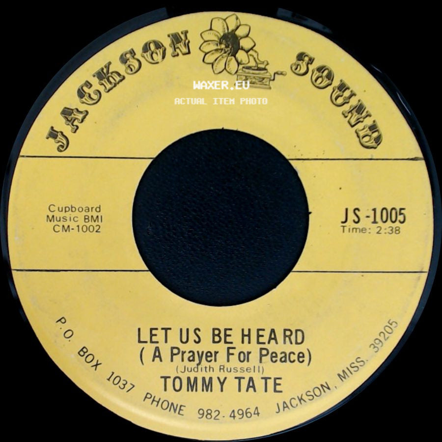 Tommy Tate - Let Us Be Heard (A Prayer For Peace) / Peace Is All I Need side A