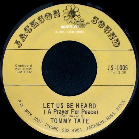 Tommy Tate - Let Us Be Heard (A Prayer For Peace) / Peace Is All I Need side A