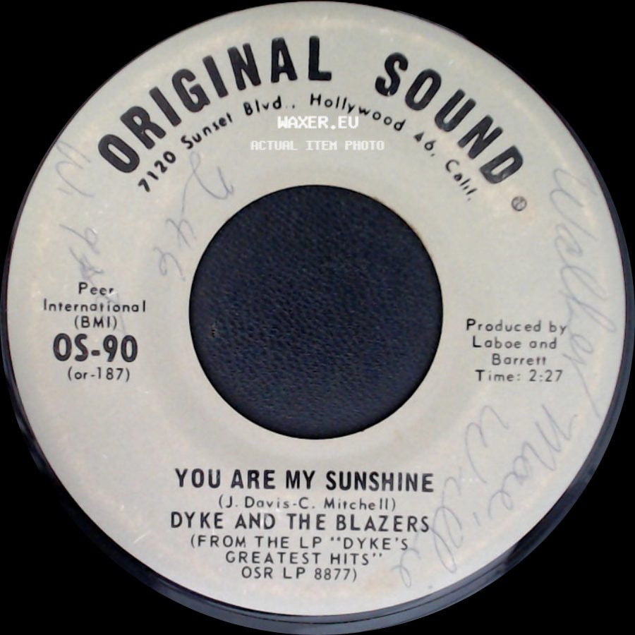 Dyke And The Blazers - You Are My Sunshine / City Dump side A