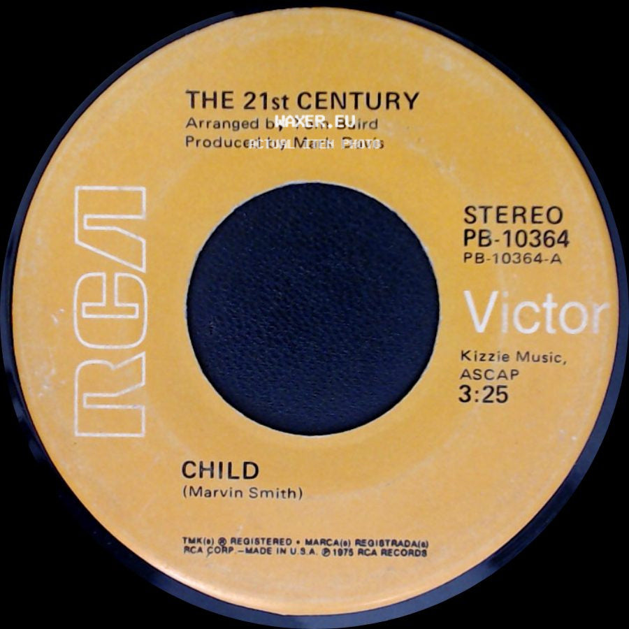 The 21St Century - Child / See My Love Growin' Old side A