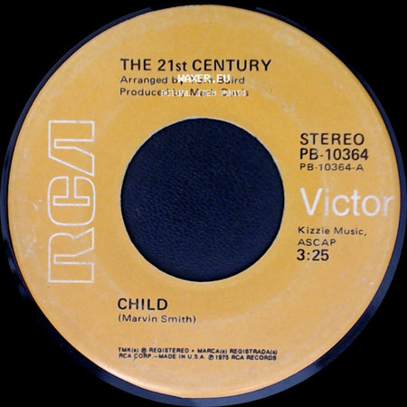 The 21St Century - Child / See My Love Growin' Old side A