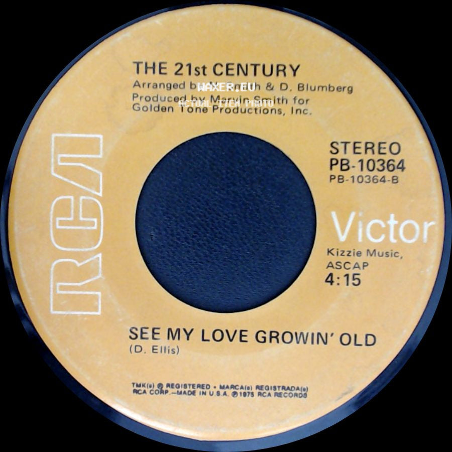 The 21St Century - Child / See My Love Growin' Old side B