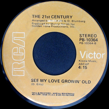 The 21St Century - Child / See My Love Growin' Old side B