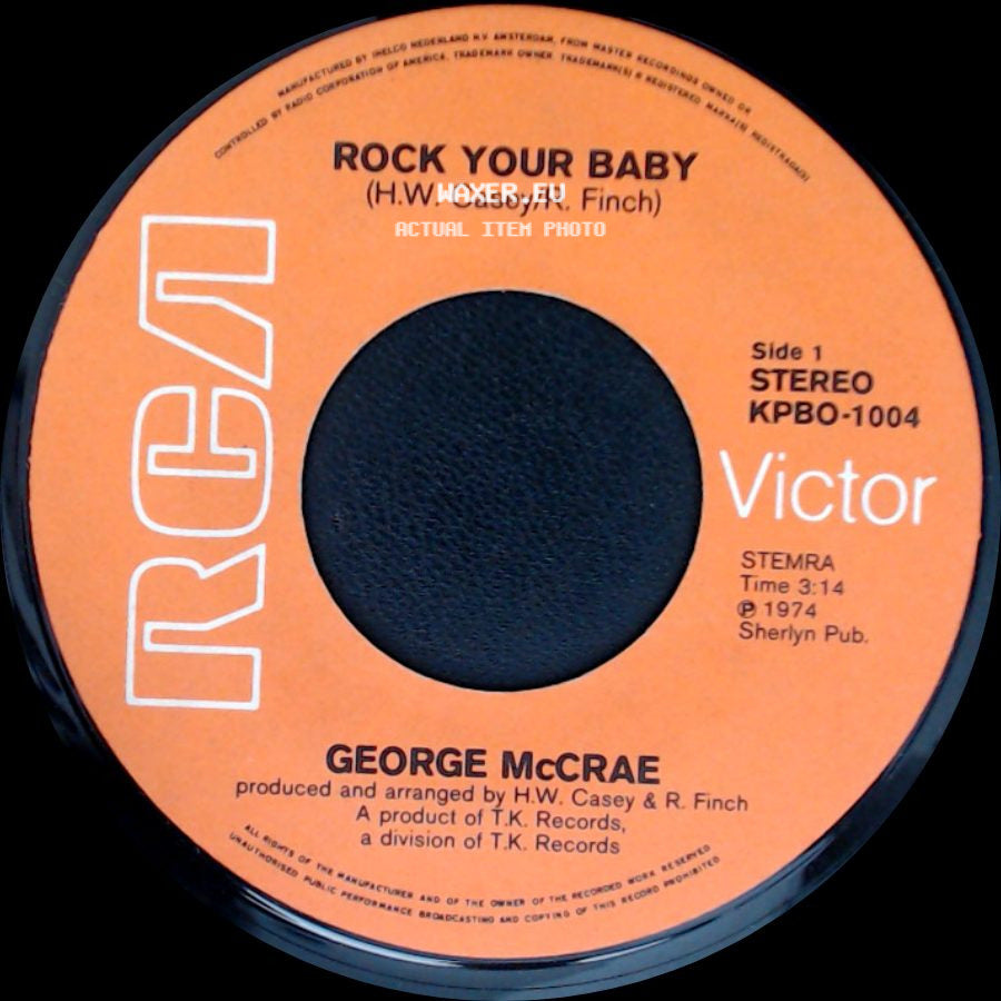 George Mccrae - Rock Your Baby / Rock Your Baby (Part 2) side A