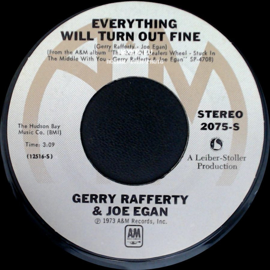 Gerry Rafferty & Joe Egan - Everything Will Turn Out Fine / Who Cares side A
