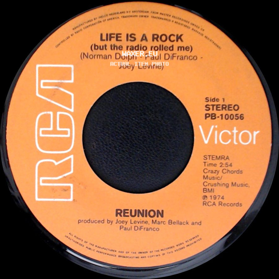 Reunion - Life Is A Rock (But The Radio Rolled Me) / Are You Ready To Believe side A
