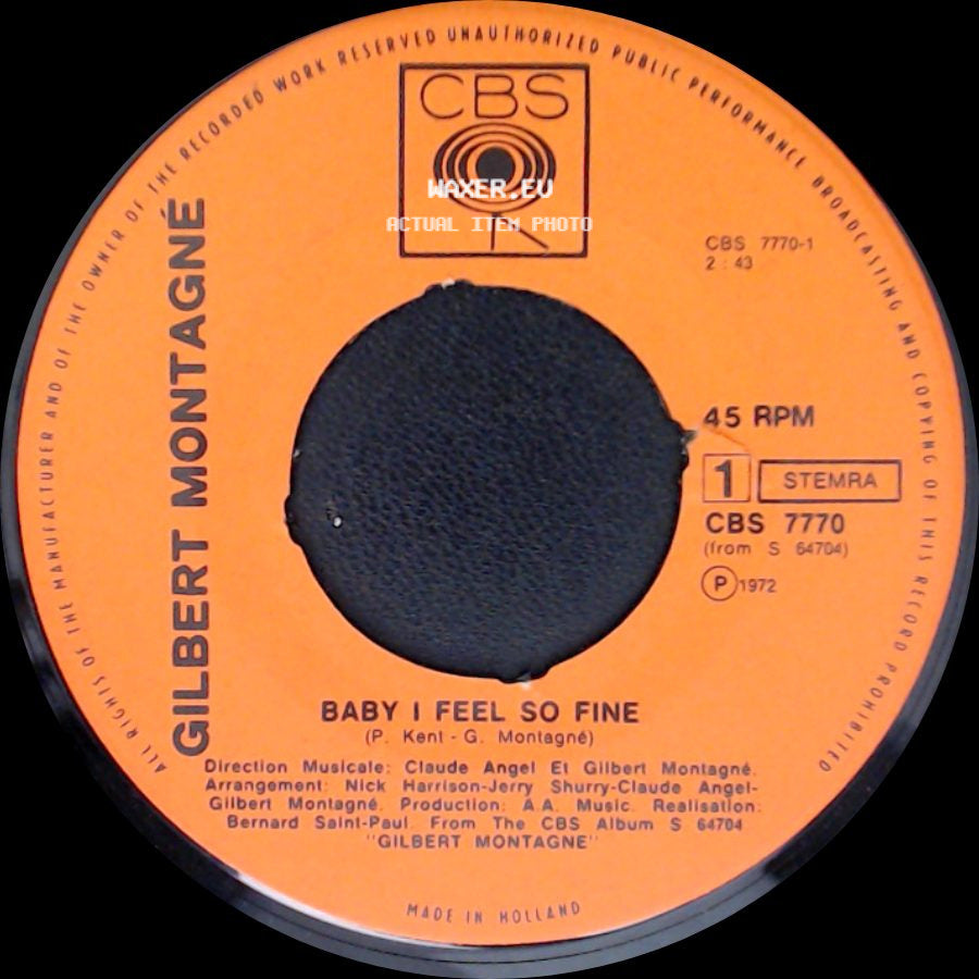 Gilbert Montagné - Baby I Feel So Fine / My Lord side A