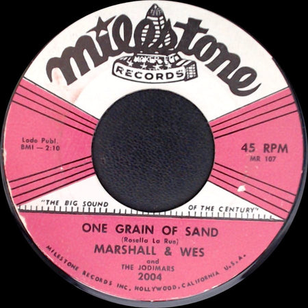 Marshall & Wes And The Jodimars - One Grain Of Sand / Time (Is Endless) side A